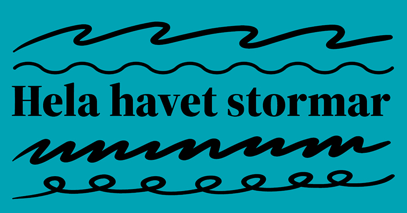 Hela havet stormar, Skövde Konstmuseet